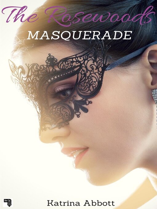 Title details for Masquerade by Katrina Abbott - Available